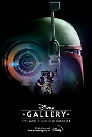 Disney Gallery Star Wars The Book of Boba Fett S01E01 WEBRip x264-ION10