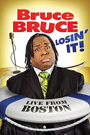 Bruce Bruce Losin It (2011) [720p] [WEBRip] [YTS]