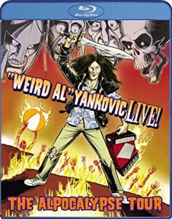 Weird Al Yankovic Live The Alpocalypse Tour 2011 1080p BluRay H264 AAC-RARBG