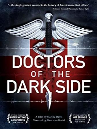 Doctors Of The Dark Side (2011) [1080p] [WEBRip] [YTS]