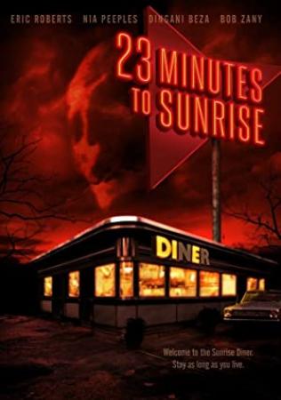 23 Minutes To Sunrise 2012 DVDRip XViD juggs