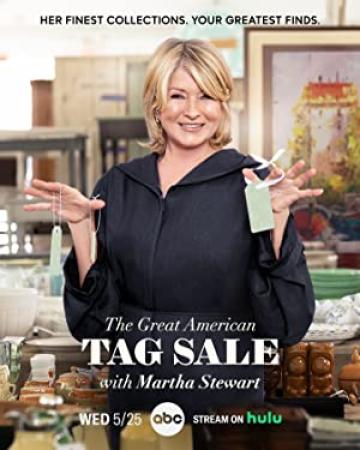 The Great American Tag Sale With Martha Stewart (2022) [1080p] [WEBRip] [5.1] [YTS]