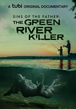 Sins Of The Father The Green River Killer 2022 WEB h264-WaLMaRT[TGx]
