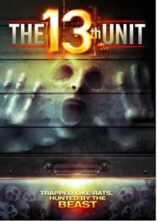 The 13th Unit (2014) [1080p]