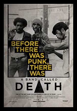 A Band Called Death (2013) - Punk Documentary - 720p x265 HEVC 10 bit HEAAC reencode - TrisTrembles
