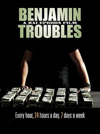 Benjamin Troubles (2015) [720p] [WEBRip] [YTS]