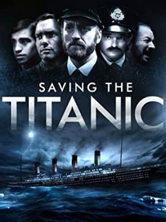 Saving The Titanic (2012) [720p] [WEBRip] [YTS]