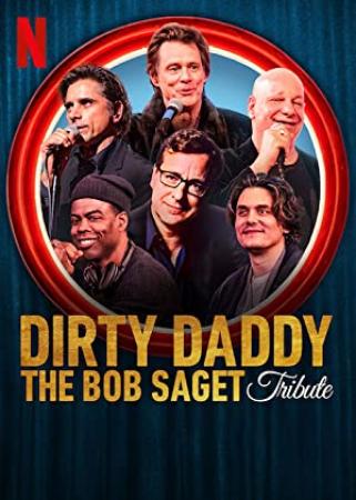 Dirty Daddy The Bob Saget Tribute (2022) [1080p] [WEBRip] [5.1] [YTS]