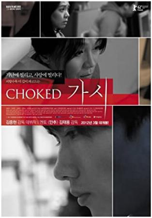Choked (2020) [1080p] [WEBRip] [5.1] [YTS]