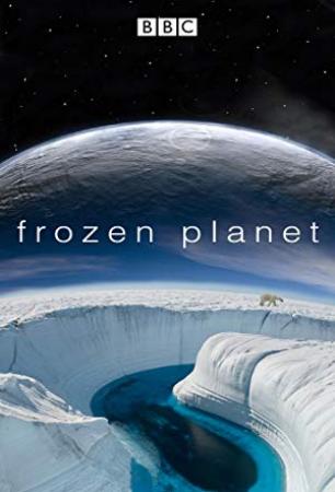 Frozen Planet S01E01 To the Ends of the Earth 1080i HDTV
