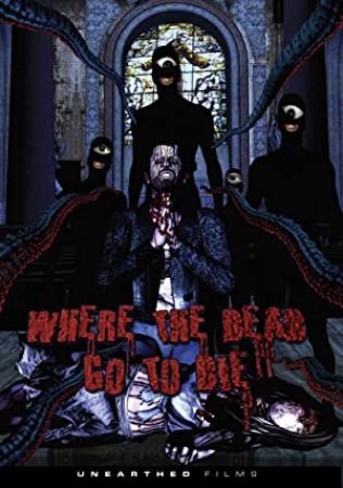 Where the Dead Go to Die 2012 BDRip XVID-OCW