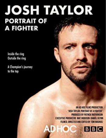 Josh Taylor Portrait Of A Fighter (2022) [720p] [WEBRip] [YTS]