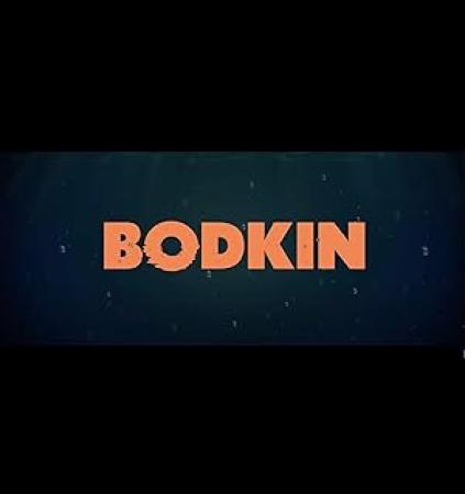 Bodkin S01 COMPLETE 720p WEBRip x264