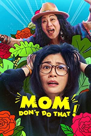 Mom Dont Do That S01 CHINESE 720p NF WEBRip DDP5.1 x264-SMURF[eztv]