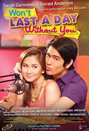 Won't Last A Day Without You DVDRip XviD-[Pinoy Tagalog]buhaypirata