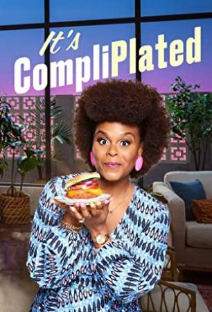 Its CompliPlated S01E04 Breakfast for Dinner Its My Business HDTV x264-CRiMSON[TGx]