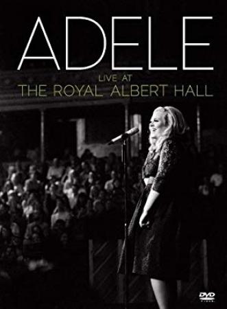 Adele Live at The Royal Albert Hall 2011 BluRay 1080p AVC DTS-HD MA 5.1