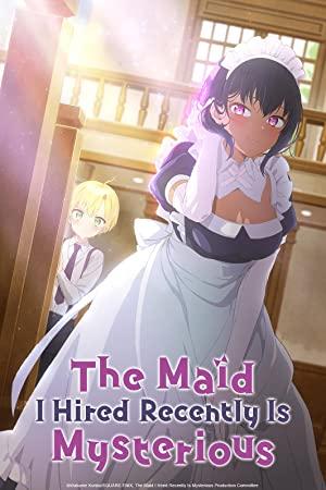 The Maid I Hired Recently Is Mysterious S01E06 AAC MP4-Mobile