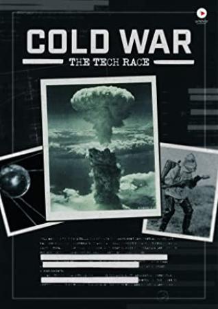 Cold War The Tech Race S01E03 720p HDTV x264-CBFM[TGx]