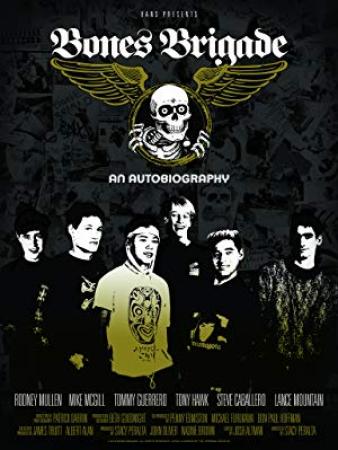 Bones Brigade An Autobiography 2012 DVDRip x264-GCJM
