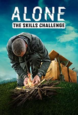 Alone The Skills Challenge S01E01 720p WEB h264-KOGi[TGx]