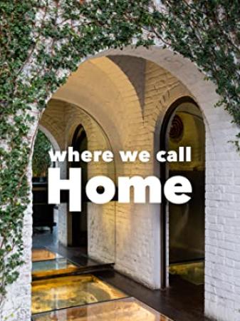 Where We Call Home S02 1080p DSCP WEBRip AAC2.0 x264-FFG[eztv]