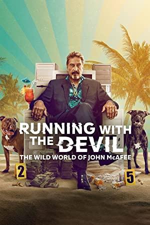 Running with the Devil The Wild World of John McAfee 2022 720p WEBRip 800MB x264-GalaxyRG[TGx]