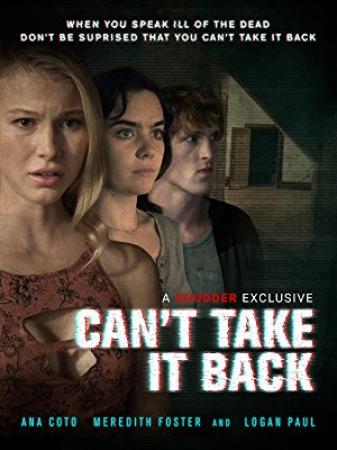 Cant Take It Back (2017) [1080p] [WEBRip] [5.1] [YTS]