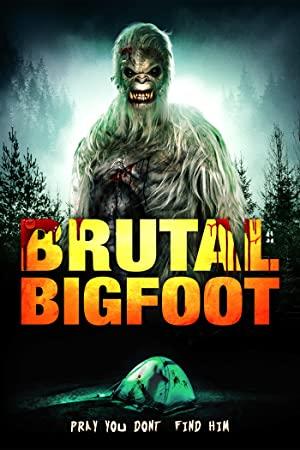 Brutal Bigfoot 2018 HDRip XviD AC3-EVO[TGx]