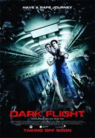 407 Dark Flight (2012)[HDRip - [Tamil + Telugu] - x264 - 450MB]