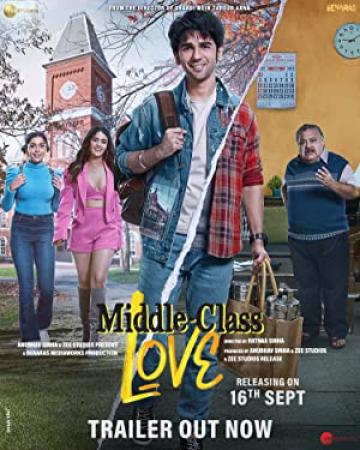 Middle Class Love (2022) Hindi 720p WEBRip x264 AAC ESub