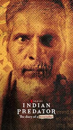 Indian Predator The Diary of a Serial Killer S01E01 XviD-AFG[eztv]
