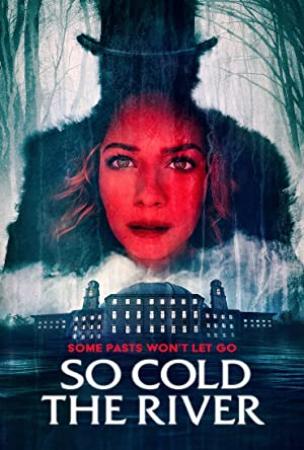 So Cold The River 2022 BRRip x264-ION10