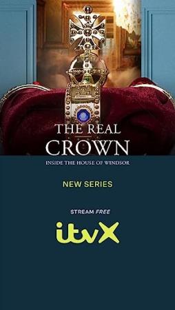 The Real Crown Inside the House of Windsor S01E03 Intruders 1080p HDTV H264-DARKFLiX[TGx]