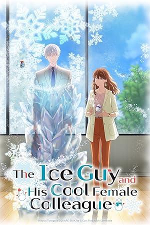 The Ice Guy and His Cool Female Colleague S01 1080p AMZN WEB-DL DDP2.0 H.264-ZigZag