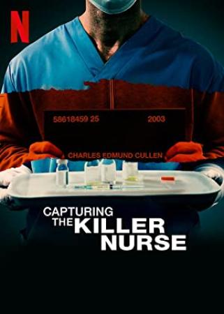 Capturing The Killer Nurse (2022) [1080p] [WEBRip] [5.1] [YTS]