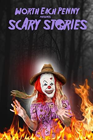 Worth Each Penny Presents Scary Stories 2022 WEBRip x264-ION10