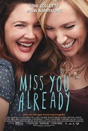 Miss You Already 2015 720p BluRay H264 AAC-RARBG