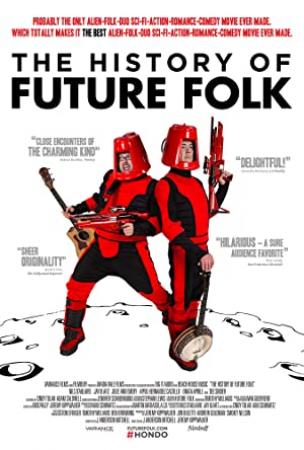 The History Of Future Folk (2012) [720p] [WEBRip] [YTS]