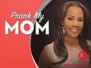 Prank My Mom S01E04 Watch out Mom 720p HEVC x265-MeGusta