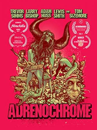 Adrenochrome (2017) [BluRay] [1080p] [YTS]