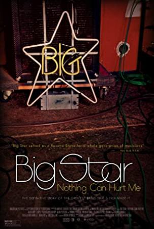 Big Star Nothing Can Hurt Me 2012 Xvid Mp3-Stealth