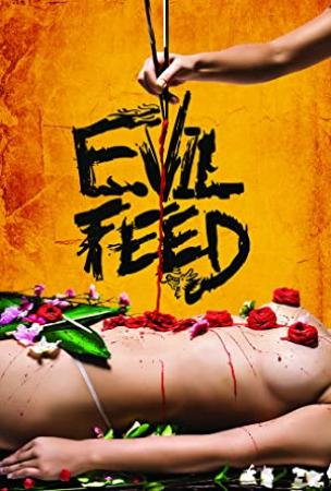 Evil Feed (2013) [1080p]