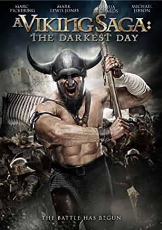 A Viking Saga The Darkest Day 2013 1080p BluRay x264-NOSCREENS [PublicHD]