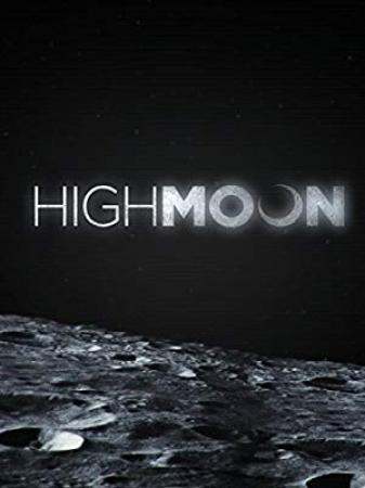 High Moon 2014 720p AMZN WEBRip DDP5.1 x264-NTG