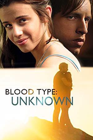 Blood Type Unknown 2013 UNRATED HDRiP XViD AC3-FiRE