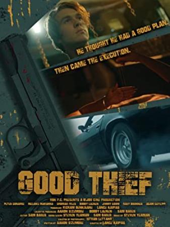 Good Thief 2021 1080p WEB-DL DD 5.1 H.264-EVO