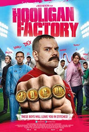 The Hooligan Factory 2014 1080p BluRay H264 AAC-RARBG