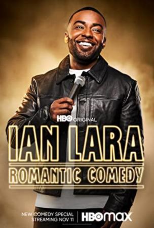 Ian Lara Romantic Comedy 2022 1080p WEBRip x264-RARBG