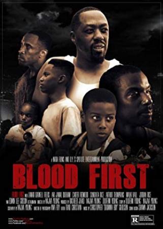 Blood First (2014) 720p BluRay [4DO SE]